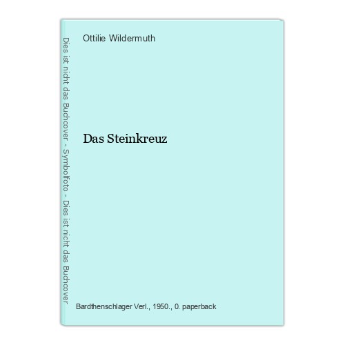 Das steinkreuz wildermuth - steinkreuz,